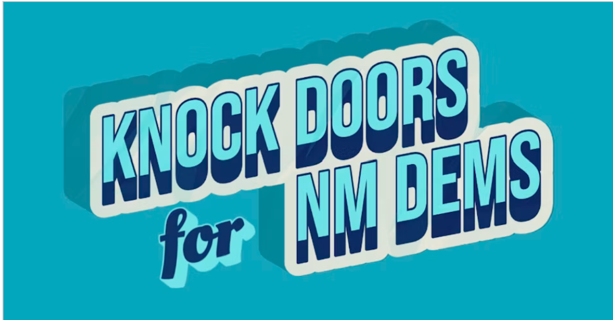 Knock Doors for NM Dems in HD11